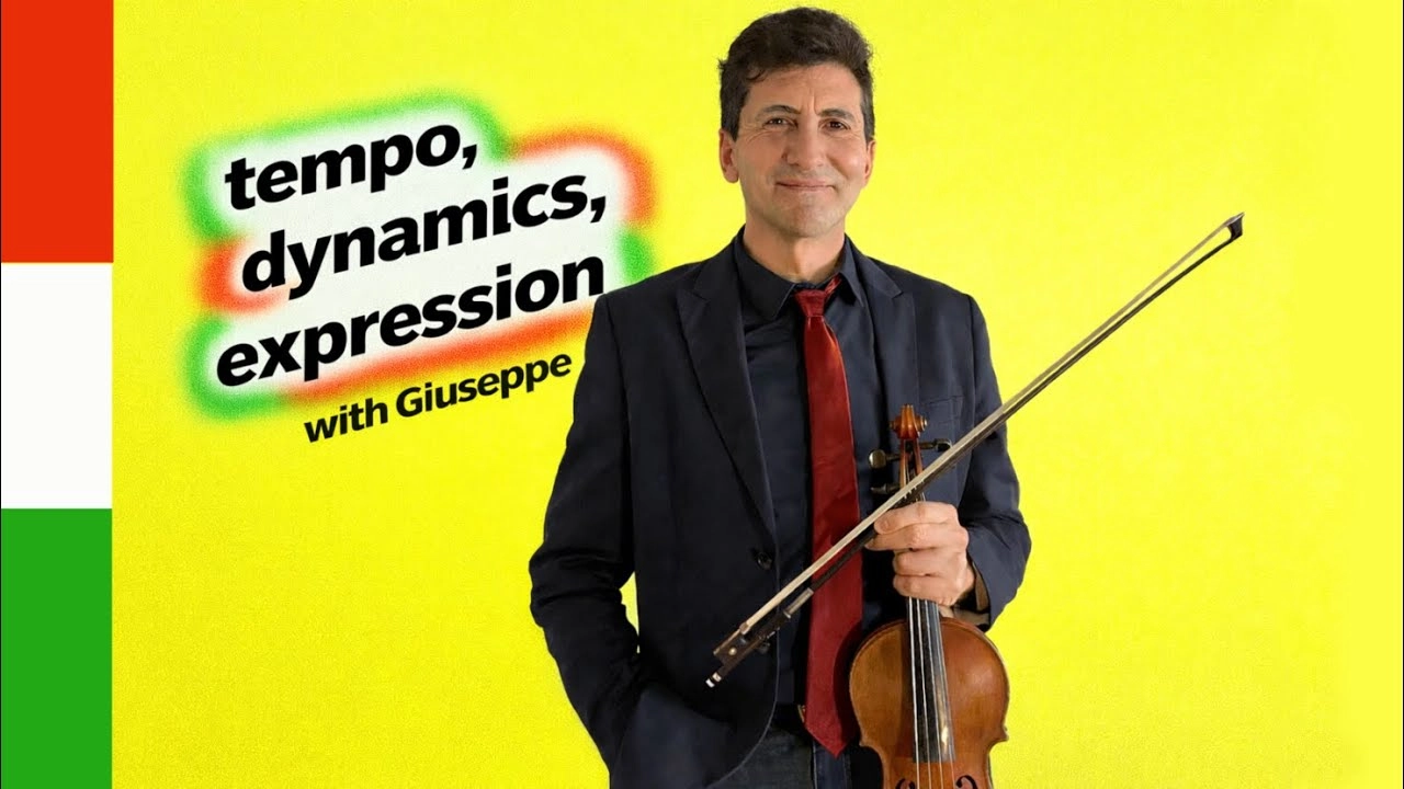 Italian Tempo & Dynamic Expression Terms for Violinists with Giuseppe